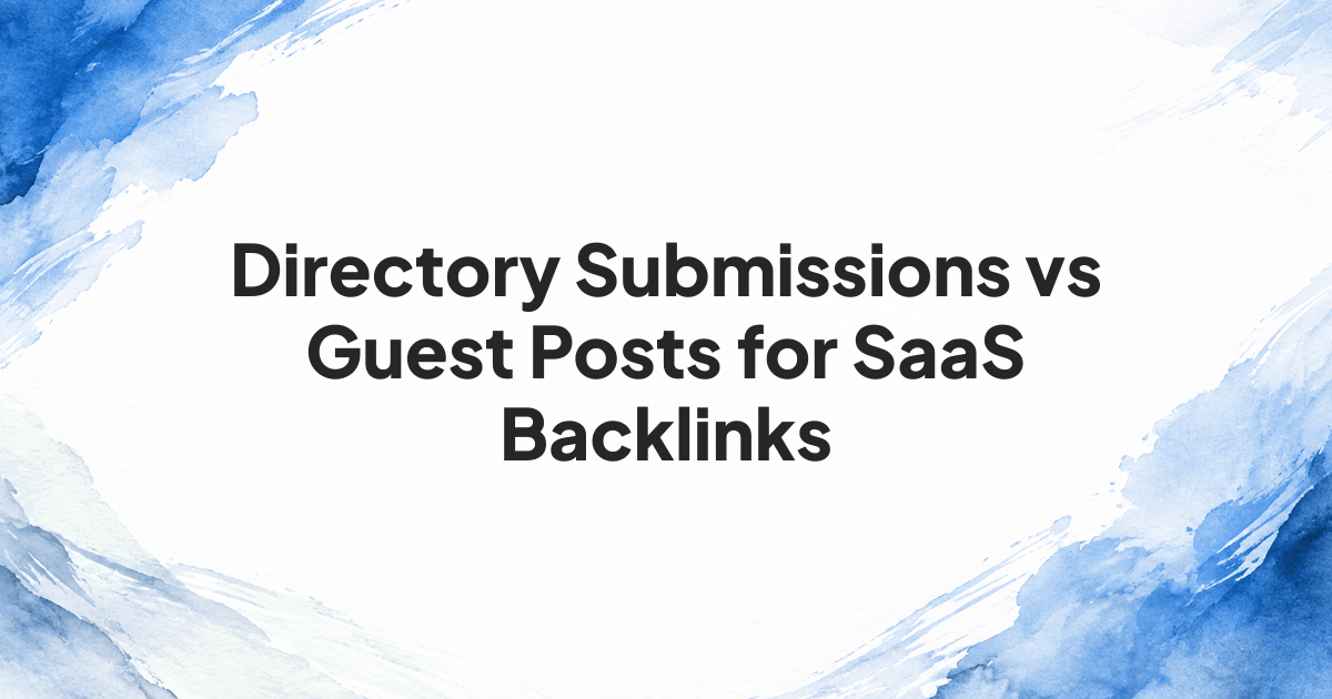 Directory listing and guest article shown as two paths for SaaS outreach