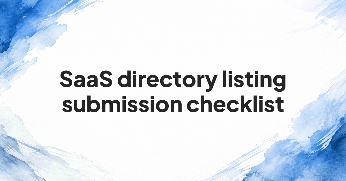 SaaS directory listing submission checklist