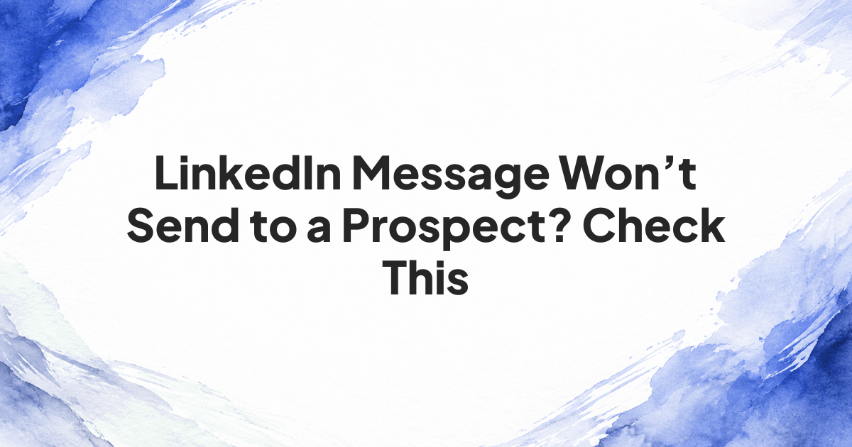 Branded cover for a guide to diagnosing a LinkedIn message that will not send
